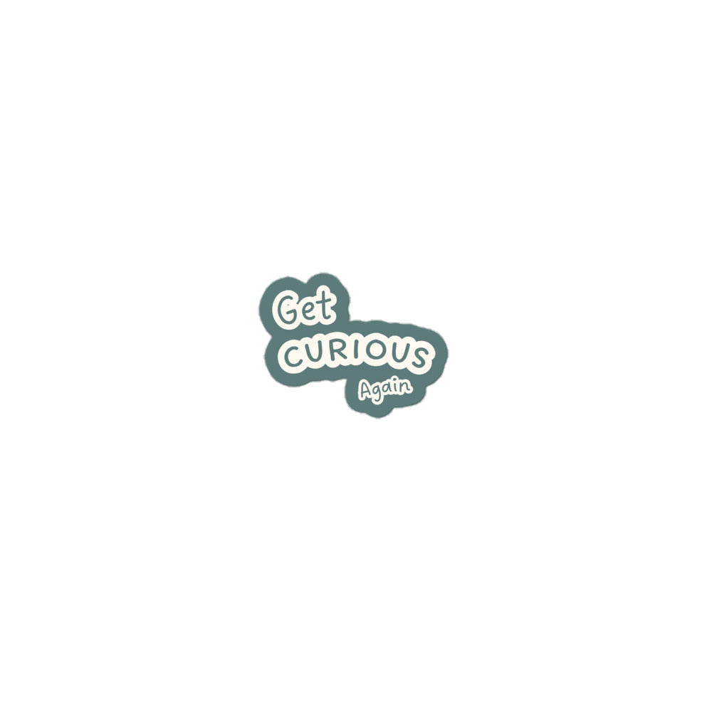 Get Curious Again sticker, hearth teal on hearth teal